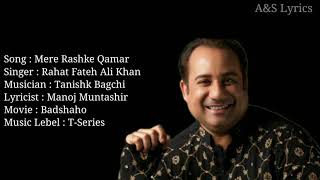 Mere Rashke Qamar Full Song With Lyrics by Rahat Fateh Ali Khan