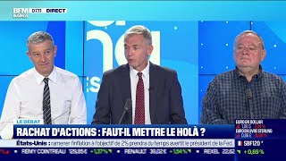 Nicolas Doze face à Jean-Marc Daniel : Rachat d'actions, faut-il mettre le holà ?