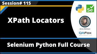 XPath Locators (Selenium Python - Session 115)