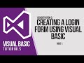 VB Tutorials: Creating Login Form using Visual Basic (Part 1)