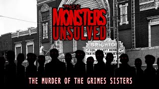 UNSOLVED: The Murder of the Grimes Sisters