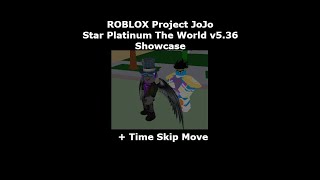 Roblox Project Jojo Star Platinum Videos 9tube Tv - roblox project jojo star platinum prime อธ บาย skill pakvim net
