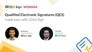 Webinar - Qualified Electronic Signatures made easy with Zoho Sign | eSignature | Digital Signature