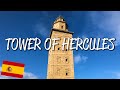 Tower of Hercules - UNESCO World Heritage Site