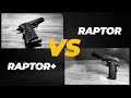 RAPTOR AND RAPTOR PLUS Outstanding Performance