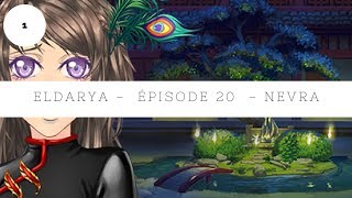 Eldarya - Épisode 20 ∙ Nevra ∙ Partie 1/3 [Illustration 1/1]