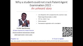 Why a student could not crack Patent Agent Examination 2022  - An unheard story