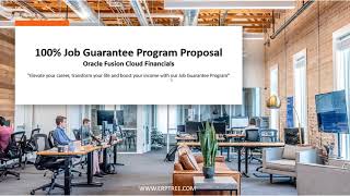 100% JOB GUARANTEE PROGRAM PROPOSAL | Oracle Fusion Cloud Financials Training