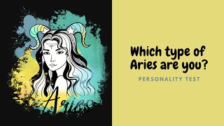Which Type Of Aries Are You | ♈ Personality Test | Astrology Quiz | Aries Personality Traits