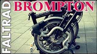 Brompton Faltrad | Der Klassiker unter den Falträdern