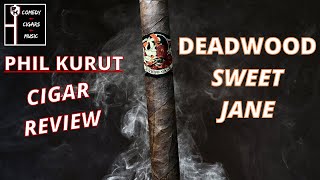 Deadwood Sweet Jane | Cigar Review