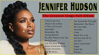 Jennifer Hudson Greatest Hits  Album - The Best of Jennifer Hudson 2022