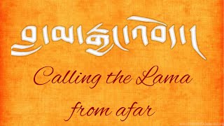 Calling the Lama from afar: 84 Mahasiddhas of India. བླ་མ་རྒྱང་འབོད། #chanting #buddhistprayers