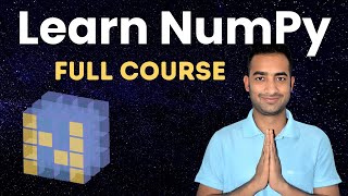 NumPy Tutorial For Beginners - Zero to Hero in 1 Video