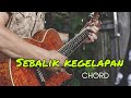 Sebalik​ Kegelapan | Chord​ | Budu​ Little