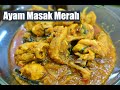 AYAM MASAK MERAH (Chicken cooked red) - Delicious chicken dish with curry gravy. YUM!