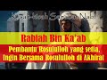 [Seri Kisah Sahabat Nabi] Rabiah Bin Ka'ab,Pembantu Rosululloh yang Ingin Bersama Sampai Akhirat