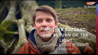 Mother Buzzard: a story for the Spring Equinox