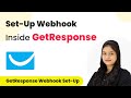 How to Set-Up Webhook Inside GetResponse?