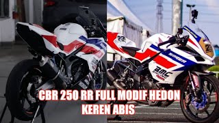 CBR 250 RR FULL MODIF HEDON || KEREN ABIS CINEMATIC