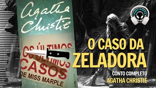 O caso da zeladora - Agatha Christie (conto completo) - Conto em áudio - Audiobook - Audiolivro