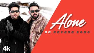 Alone 8D song / Alone reverb song /Kapil Sharma and Guru randhawa/ mor gana /