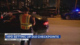 HPD to conduct surprise impaired driver checkpoints