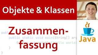 💻 JAVA | Objekte & Klassen 03 - Einführung: Zusammenfassung