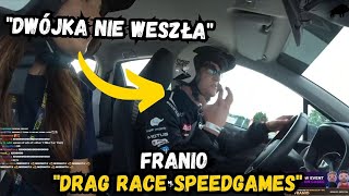 FRANIO | SPEED GAMES DRAG RACE   *DWÓJKA NIE WESZŁA*