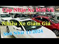 Cập Nhật Xe Mới Về, Báo G.I.Á Tổng Hợp Tất Cả Xe Tại Auto Xuyên Việt mới nhất (nhiều xe giảm giá)