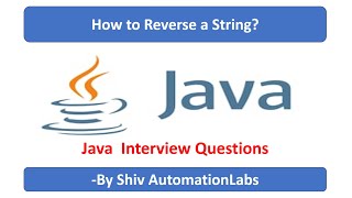 Reverse string | How to Reverse a String | Java interview questions in Hindi | Shiv_AutomationLabs