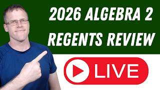 2026 Algebra 2 Regents Review