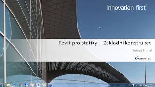 Revit pro statiky - základní konstrukce desky, stěny sloupy