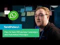 How to Send WhatsApp Campaigns and Automated Messages