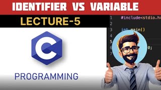Identifier Vs Variable in C Programming?