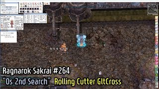 [하티] 라그 #264 오스 2차 수색 롤링길크 (RO sakrai Os 2nd Search_Rolling Cutter GltCross)