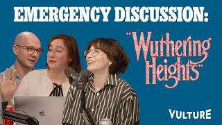 What Did Emerald Fennell Do to "Wuthering Heights"?