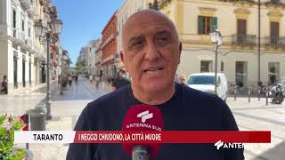 27 SETTEMBRE 2024   TARANTO   I NEGOZI CHIUDONO, LA CITTÀ MUORE