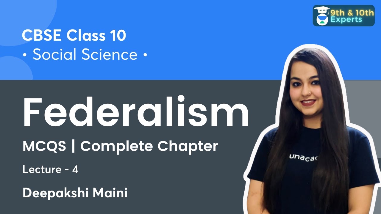 Class 10: Federalism | MCQs | Complete Chapter | L-4 | Civics ...