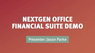 NextGen Office Financial Management Demo feat Jason Parke