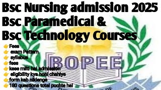 JKBOPEE BSC Nursing admission 2025 detail information video | bsc paramedical technology courses