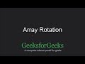 Array Rotation | GeeksforGeeks