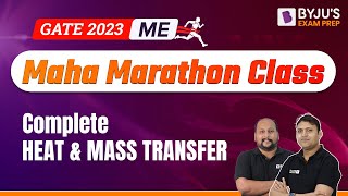 Complete Heat and Mass Transfer (HMT) | Marathon | GATE 2023 Mechanical Engineering (ME) Exam Prep