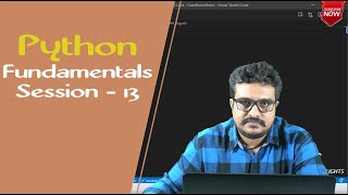 Python Tutorial | Python Fundamentals Session 13