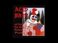 acid bath – cheap vodka re upload