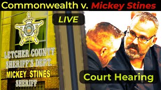 Former Sheriff Mickey Stines Returns to Court - Motions, status, and will we ever get a trial date?