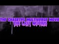 The ChaseTPS Multiverse Movie: The Last Mobius (2025) Teaser Trailer