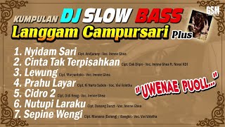 Kumpulan DJ Slow Bass Campur Sari Uwenae Poll... | Official Audio