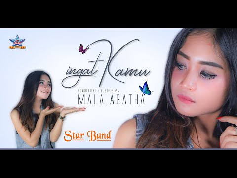 Mala Agatha Ingat Kamu