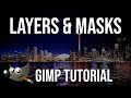 Basics of Layers & Masks Explained ~ GIMP 2.10.24 Tutorial